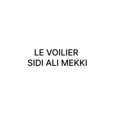 LE VOILIER SIDI ALI EL MEKKI