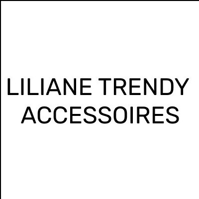 LILIANE TRENDY ACCESSOIRES