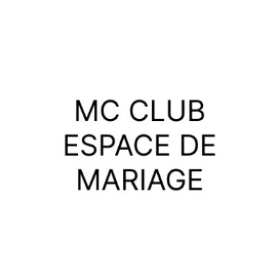 MC CLUB ESPACE DE MARIAGE